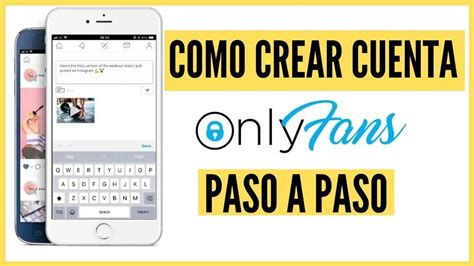 como crear una cuenta de onlyfans para ganar dinero|Crear una cuenta en OnlyFans